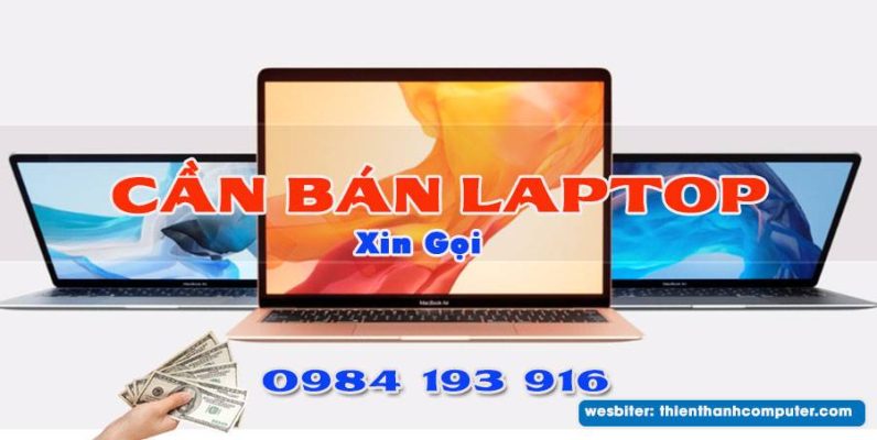 Cửa hàng thu mua laptop cũ giá cao tại quận cầu giấy 2 66392749 728543780910935 1705672023096688640 n