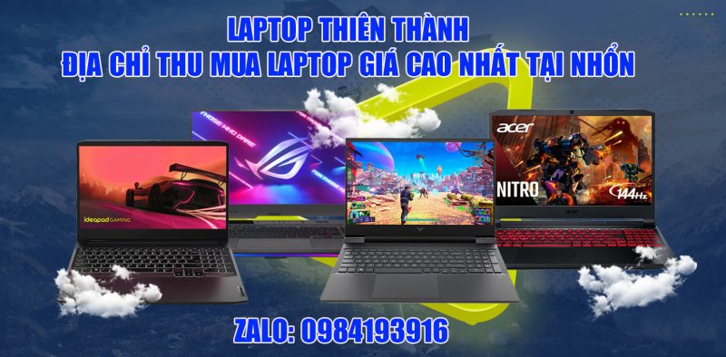 cửa hàng thu mua laptop cũ giá cao nhất tại nhổn